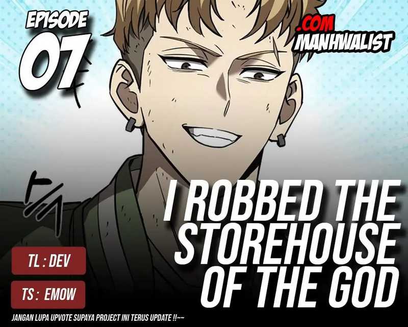 I Robbed The Storehouse Of The God Chapter 07 Gambar 1