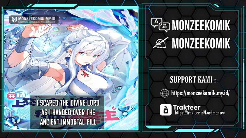 I Scared the Divine Lord as I handed over the Ancient Immortal Pill Chapter 44 Gambar 1