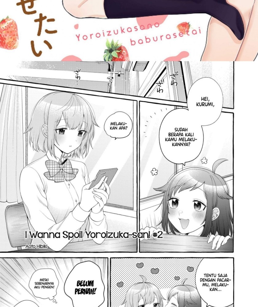 I Wanna Spoil Yoroizuka-san! Chapter 02 Gambar 2