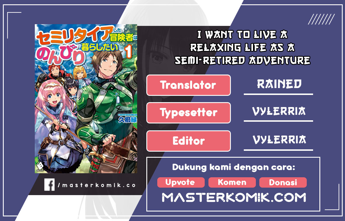 I Want to Live a Relaxing Life As a Semi-Retired Adventure Chapter 01 Gambar 1