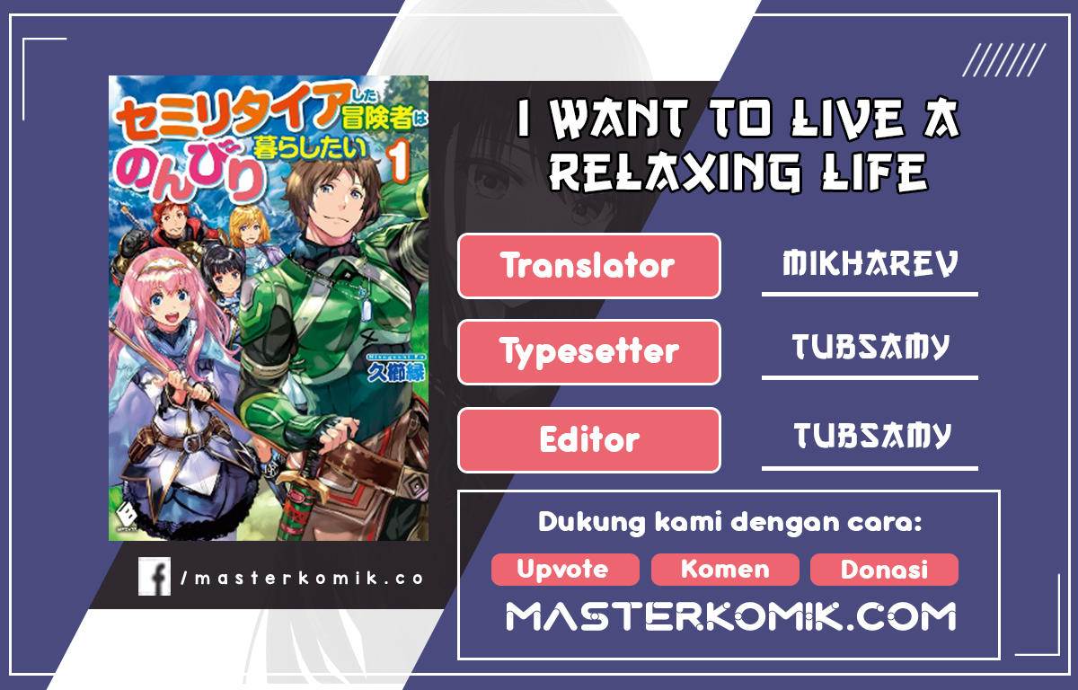 I Want to Live a Relaxing Life As a Semi-Retired Adventure Chapter 03 Gambar 1