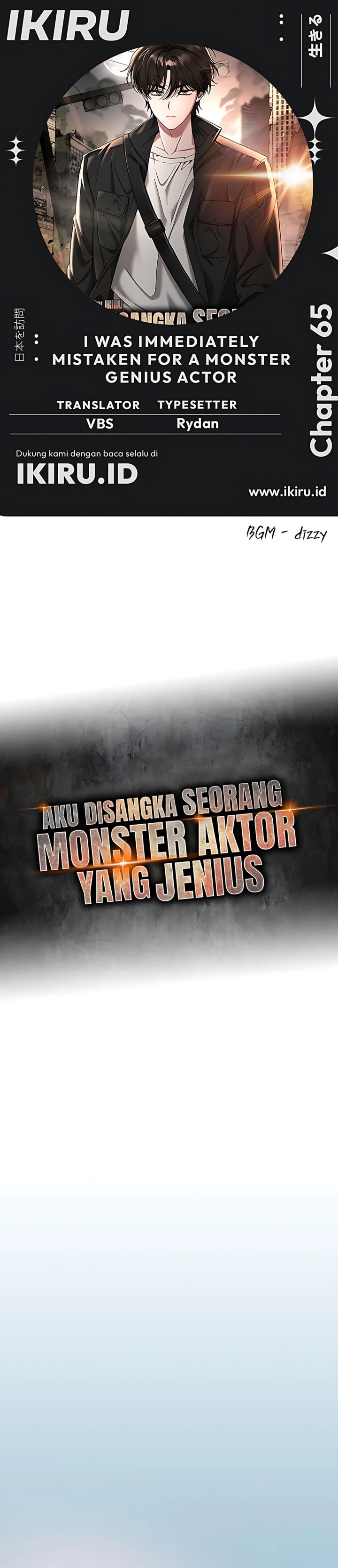 I Was Immediately Mistaken for a Monster Genius Actor Chapter 65 Gambar 1