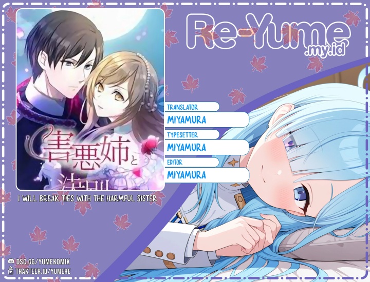 I Will Break Ties With the Harmful Sister Chapter 07 Gambar 1