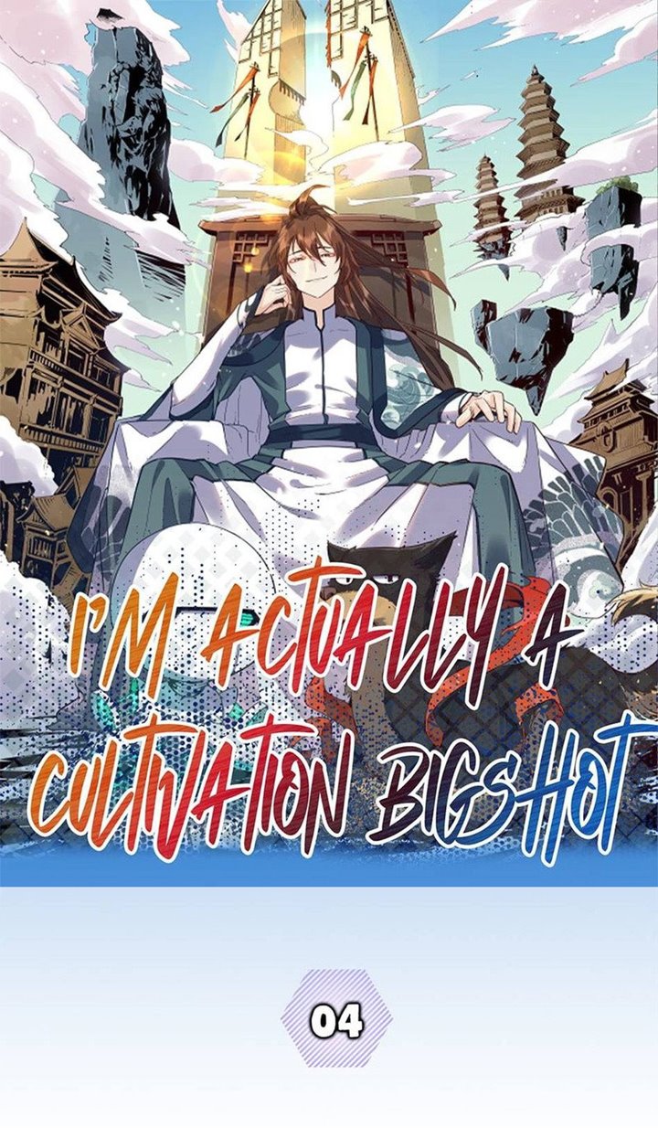 I’m Actually A Cultivation Bigshot Chapter 04 Gambar 2