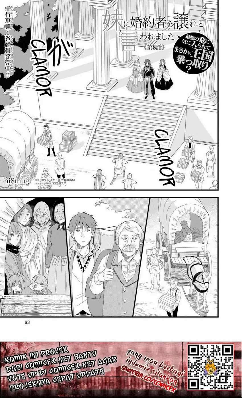 I was Told to Relinquish My Fiancé to My Little Sister, and the Greatest Dragon Took a Liking to Me and Unbelievably Took Over the Kingdom Chapter 08.1 Gambar 2