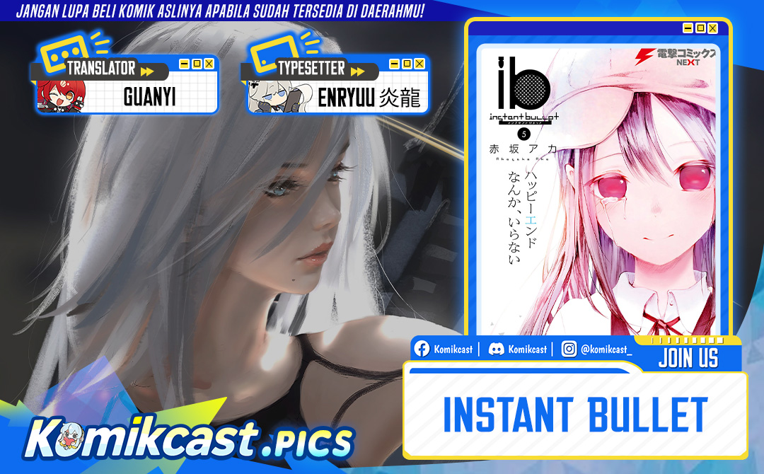ib: Instant Bullet Chapter 25 END Gambar 1