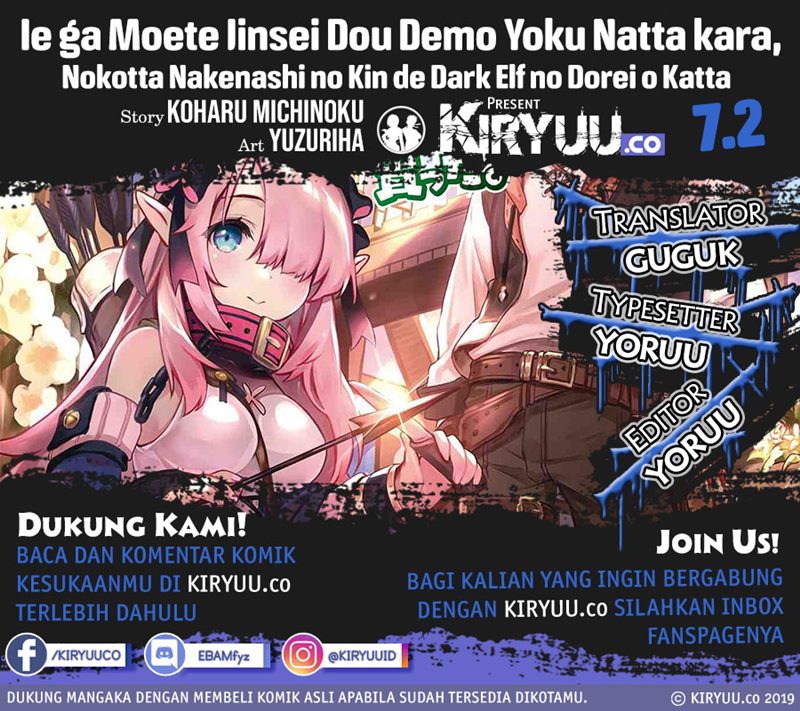 Ie ga Moete Jinsei Dou Demo Yoku Natta kara, Nokotta Nakenashi no Kin de Dark Elf no Dorei o Katta Chapter 07.2 Gambar 1