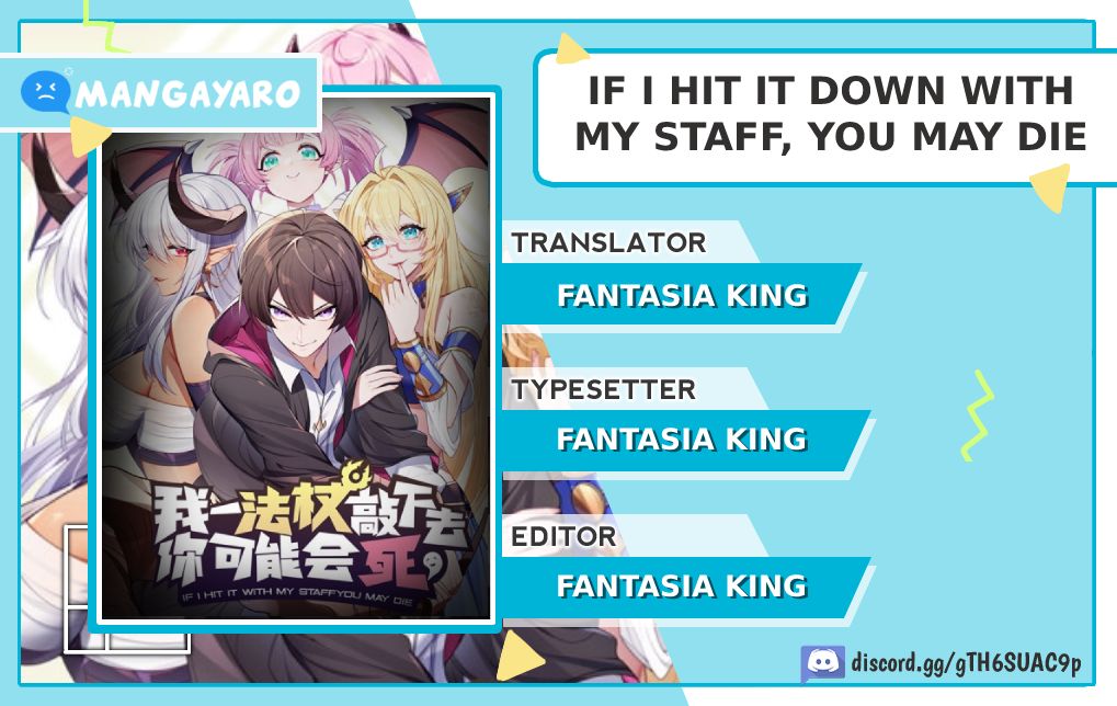 If I Hit It With My Staff, You May Die Chapter 04 Gambar 1