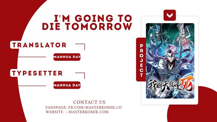 I’m Going to Die Tomorrow Chapter 02 Gambar 1
