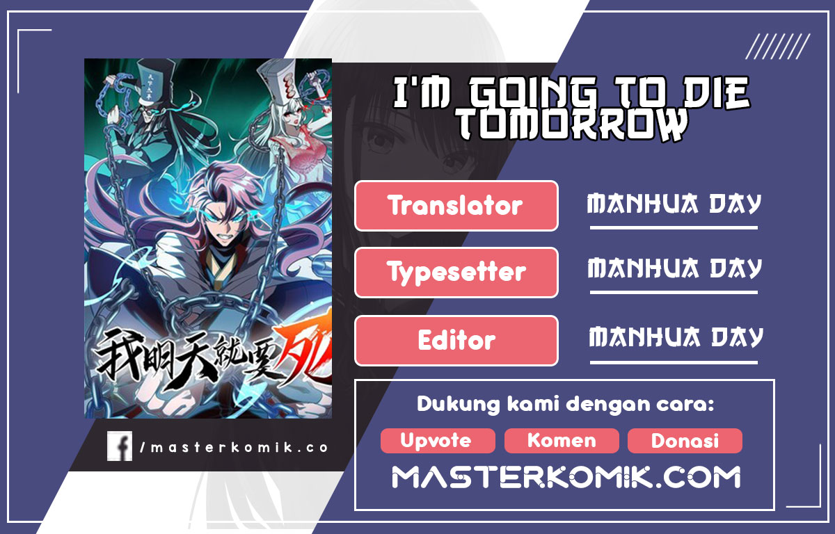 I’m Going to Die Tomorrow Chapter 15 Gambar 1