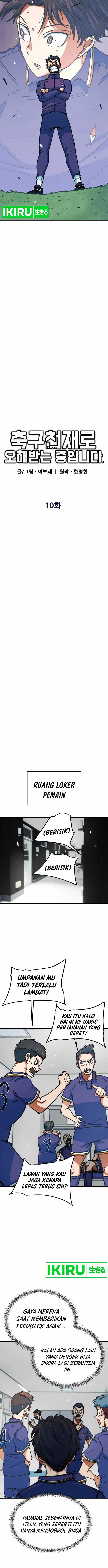 I’m Being Misunderstood as a Soccer Genius Chapter 10 Gambar 5