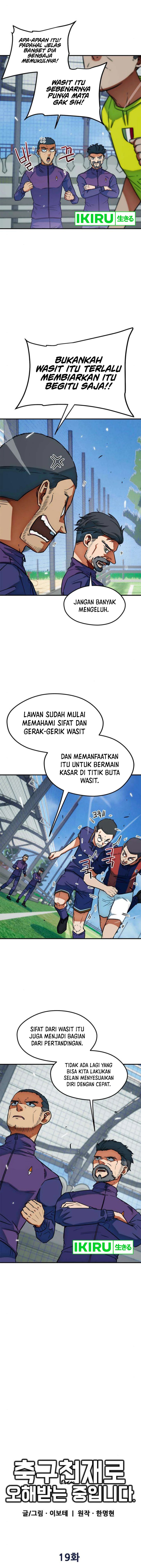 I’m Being Misunderstood as a Soccer Genius Chapter 19 Gambar 3