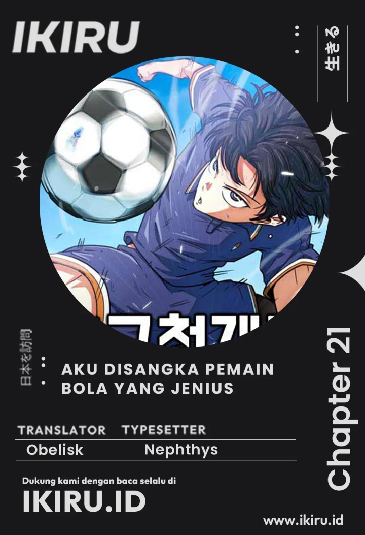 I’m Being Misunderstood as a Soccer Genius Chapter 21 Gambar 1