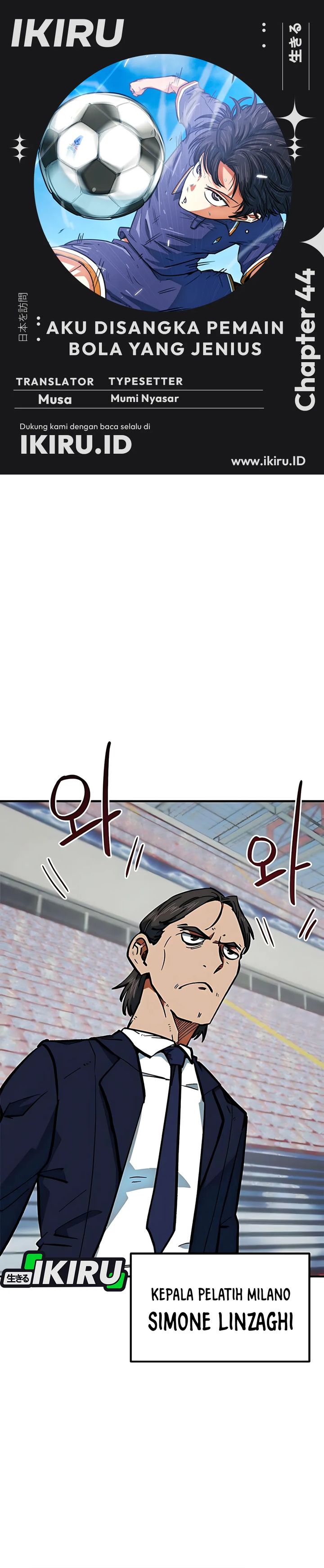 I’m Being Misunderstood as a Soccer Genius Chapter 44 Gambar 1