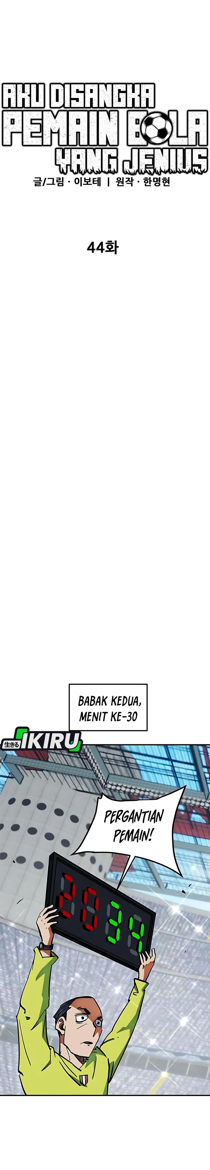 I’m Being Misunderstood as a Soccer Genius Chapter 44 Gambar 31