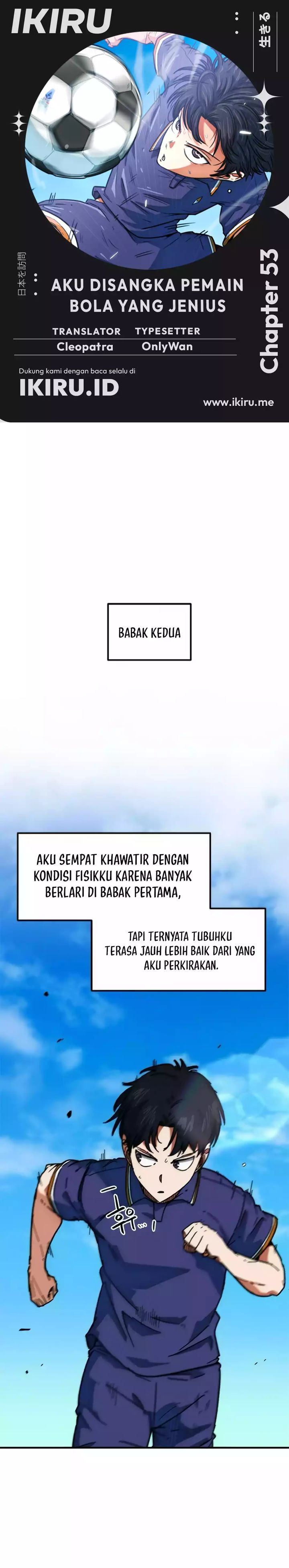 I’m Being Misunderstood as a Soccer Genius Chapter 53 Gambar 1