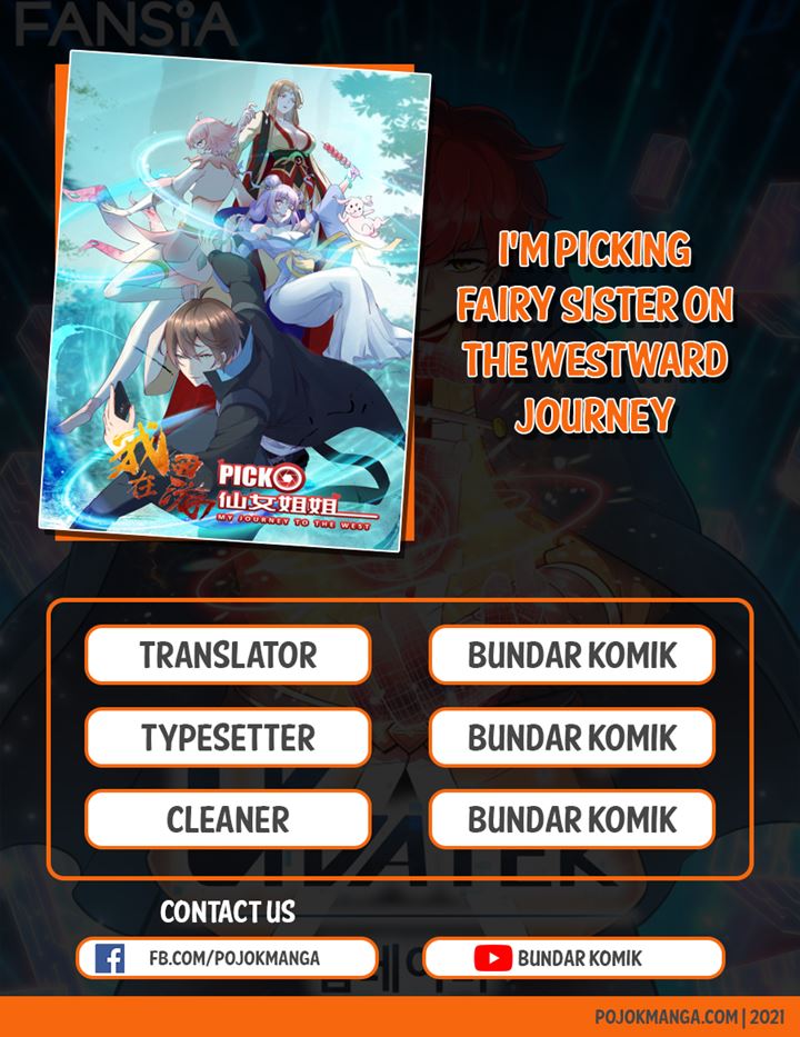 I’m Picking Fairy Sister On The Westward Journey Chapter 101 Gambar 1