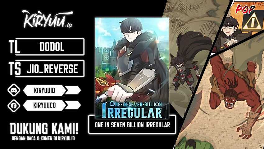 Irregular Of 1 In 7 Billion (One of a Kind Irregular) Chapter 102 Gambar 1