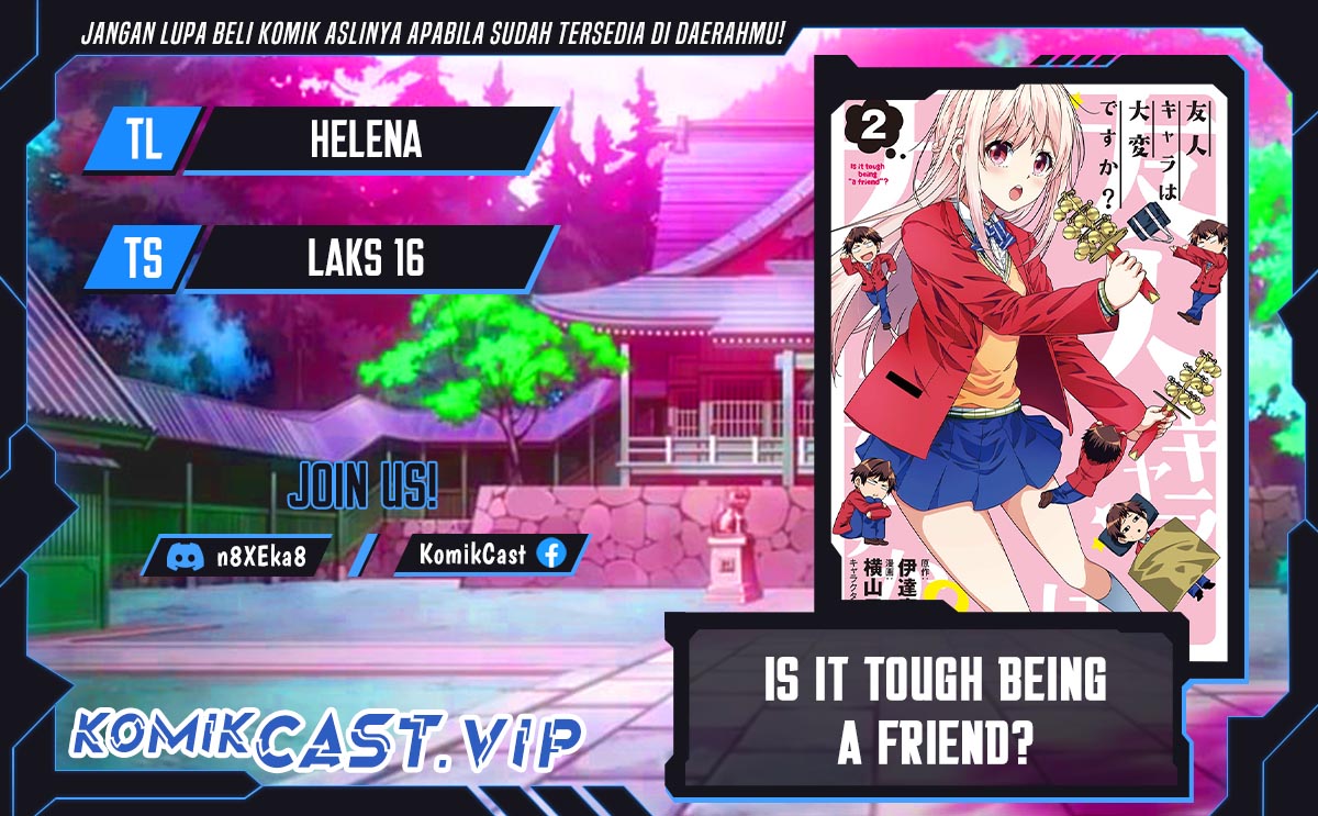 Is it Tough Being a Friend? Chapter 31 Gambar 1