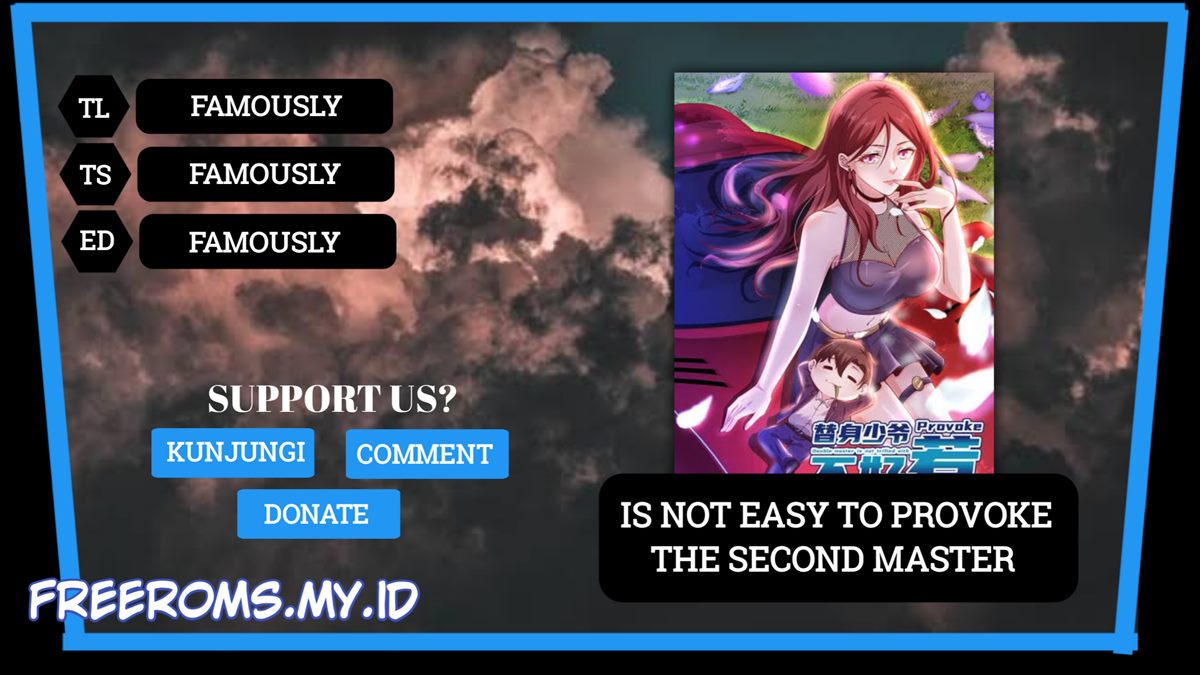 Is Not Easy To Provoke The Second Master Chapter 18 Gambar 1