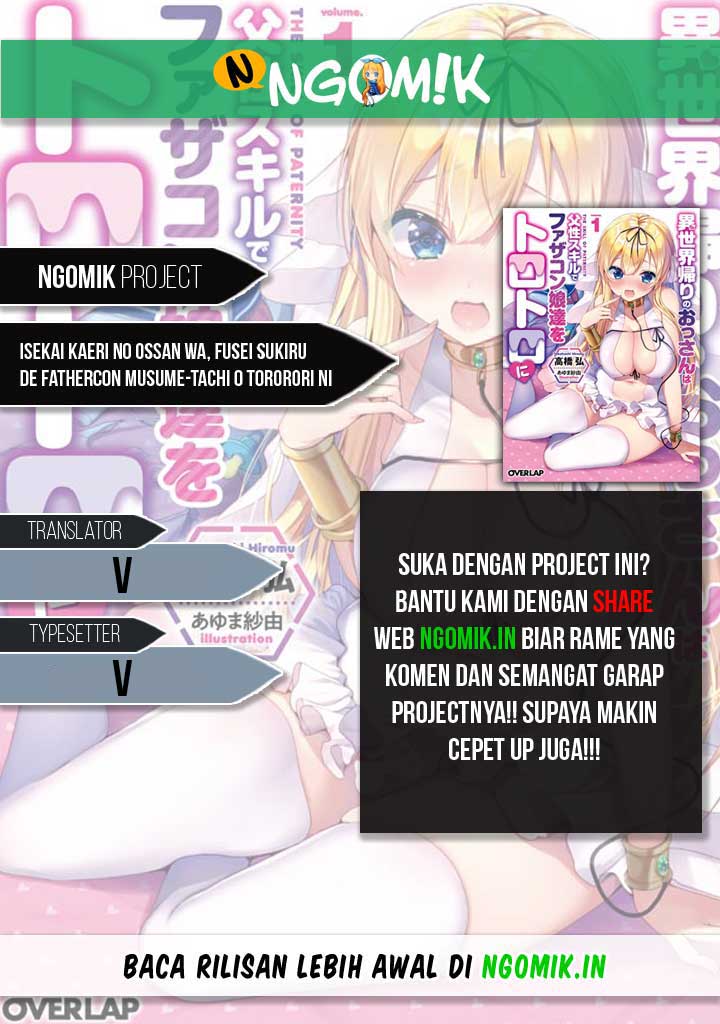 Isekai Kaeri no Ossan wa, Fusei Sukiru de Fathercon Musume-tachi o Tororori ni Chapter 02 Gambar 1