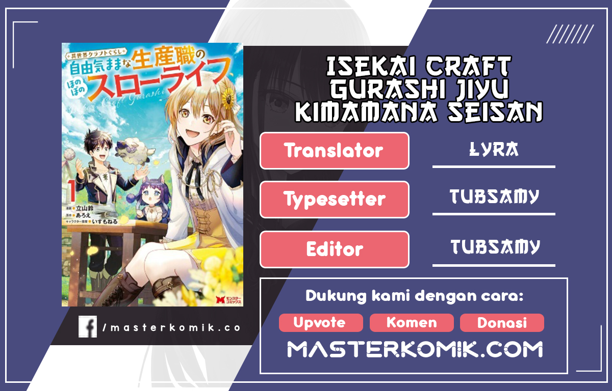 Isekai Craft Gurashi Jiyu Kimamana Seisan Shoku no Honobono Slow Life Chapter 04.3 Gambar 1