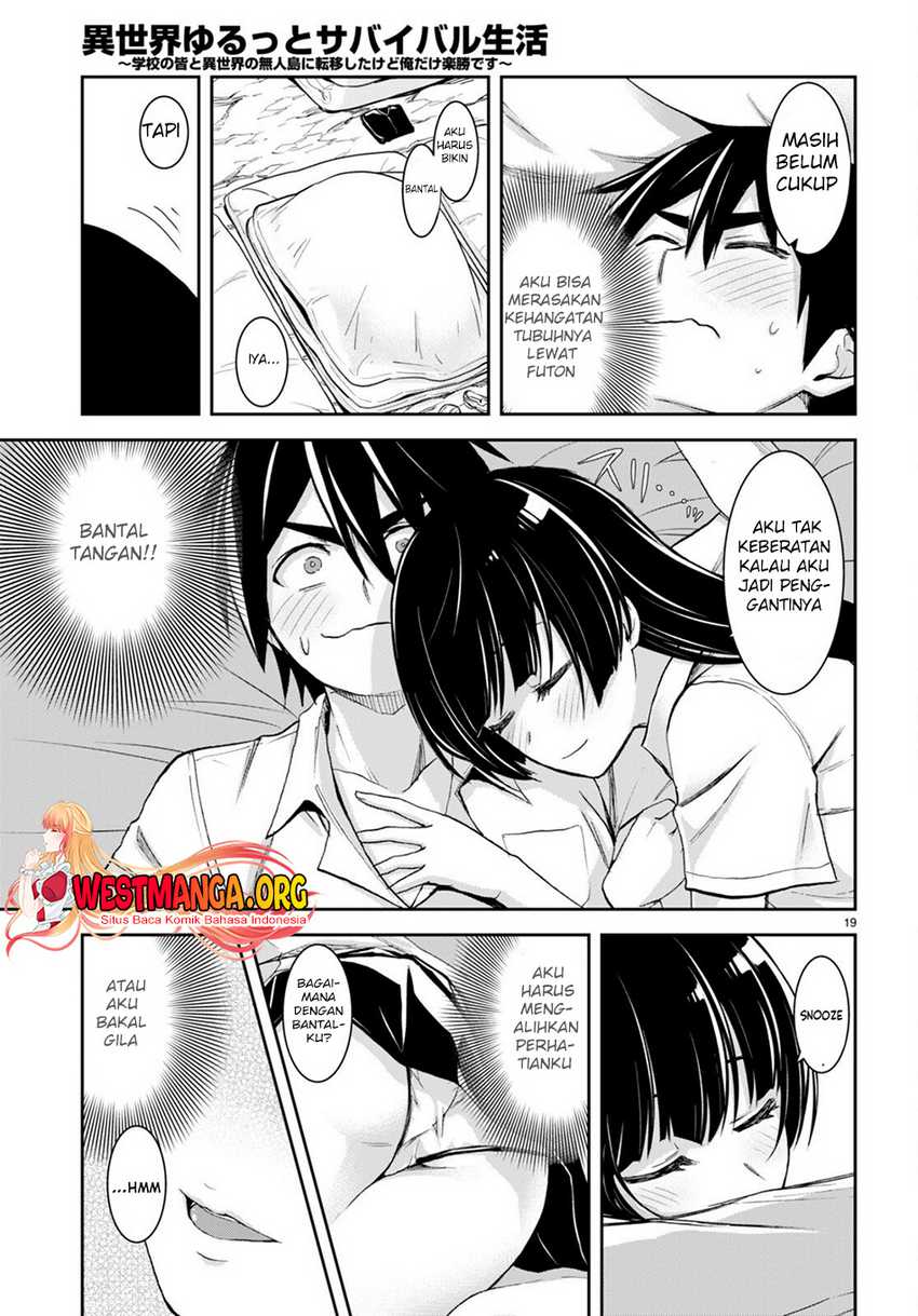 Isekai Yurutto Survival Seikatsu: Gakkou no Minna to Isekai no Mujintou ni Tenishitakedo Ore Dake Rakushou desu Chapter 22 Gambar 22