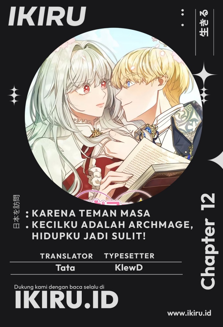 It’s Annoying Because My Childhood Friend Is an Archmage Chapter 12 Gambar 1