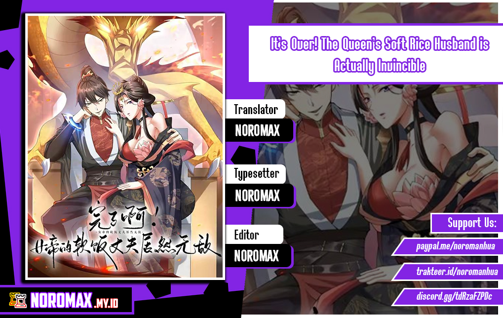 It’s Over! The Queen’s Soft Rice Husband is Actually Invincible Chapter 321 Gambar 1
