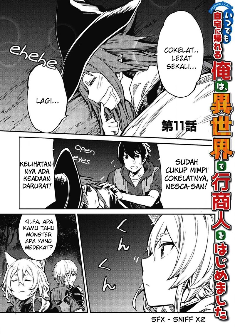 Itsu Demo Jitaku ni Kaereru Ore wa, Isekai de Gyoushoujin o Hajimemashita Chapter 11 Gambar 2