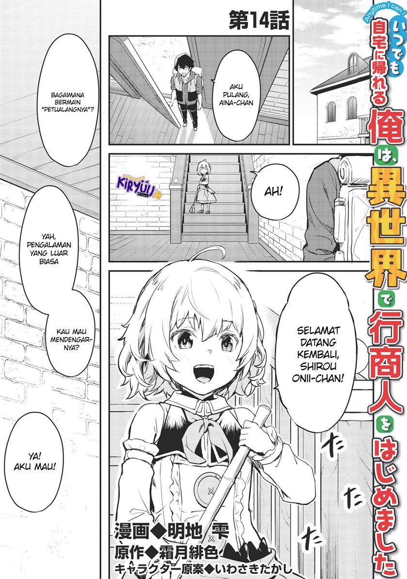 Itsu Demo Jitaku ni Kaereru Ore wa, Isekai de Gyoushoujin o Hajimemashita Chapter 14 Gambar 2