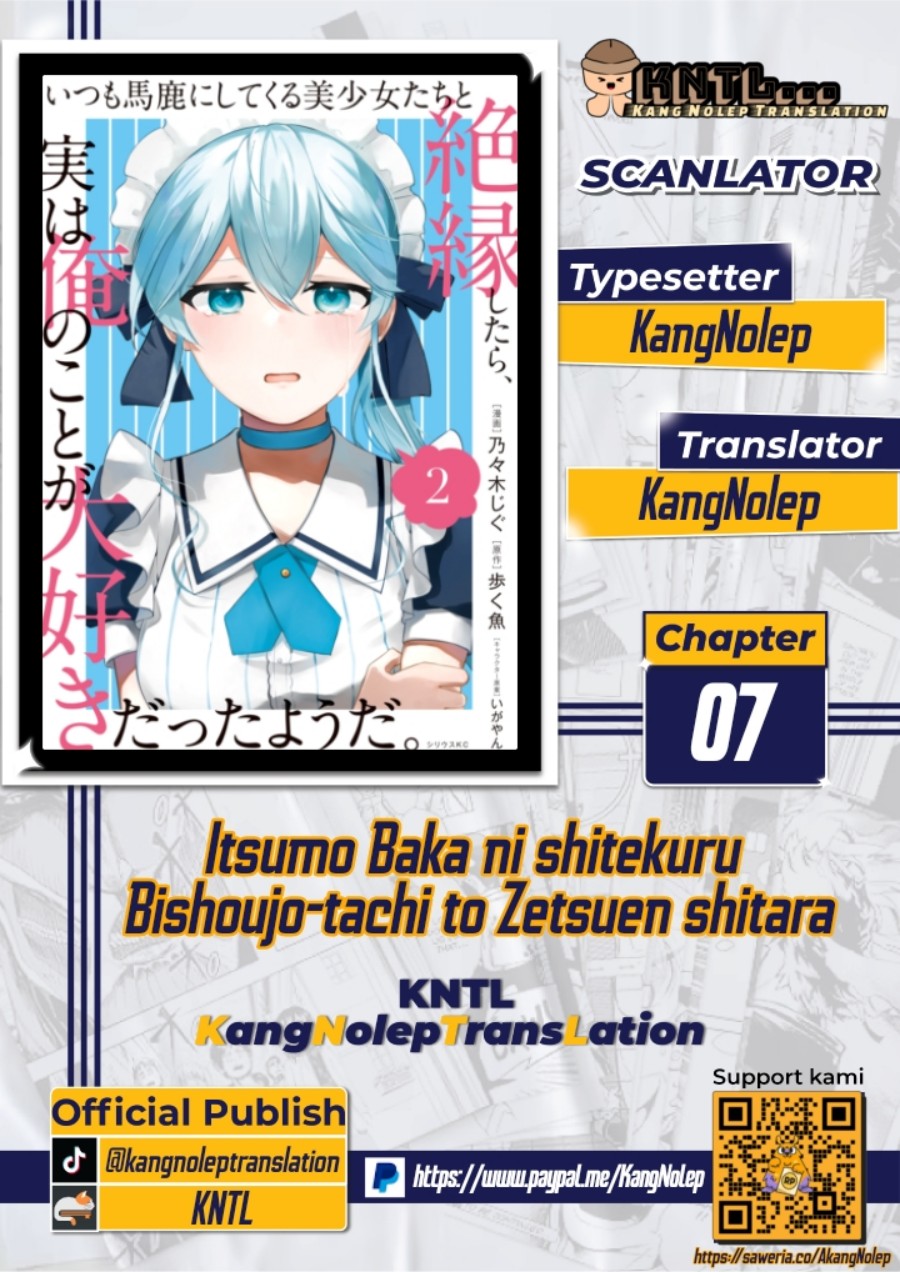Itsumo Baka ni shitekuru Bishoujo-tachi to Zetsuen shitara, Jitsu wa Ore no Koto ga Daisuki Datta you da Chapter 07 Gambar 1