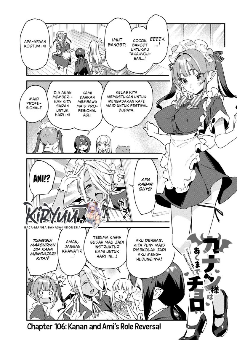 Kanan-sama wa Akumade Choroi Chapter 106 Gambar 2
