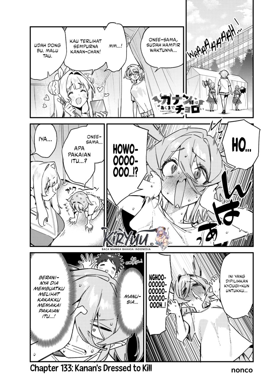 Kanan-sama wa Akumade Choroi Chapter 133 Gambar 2
