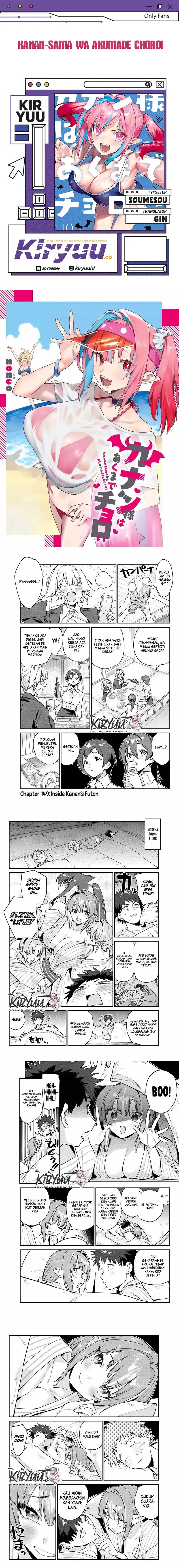 Kanan-sama wa Akumade Choroi Chapter 149 Gambar 1