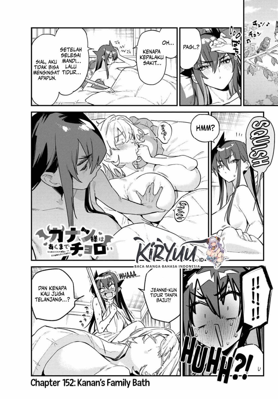 Kanan-sama wa Akumade Choroi Chapter 152 Gambar 2