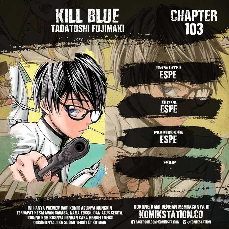 Kill Blue Chapter 103 Gambar 1