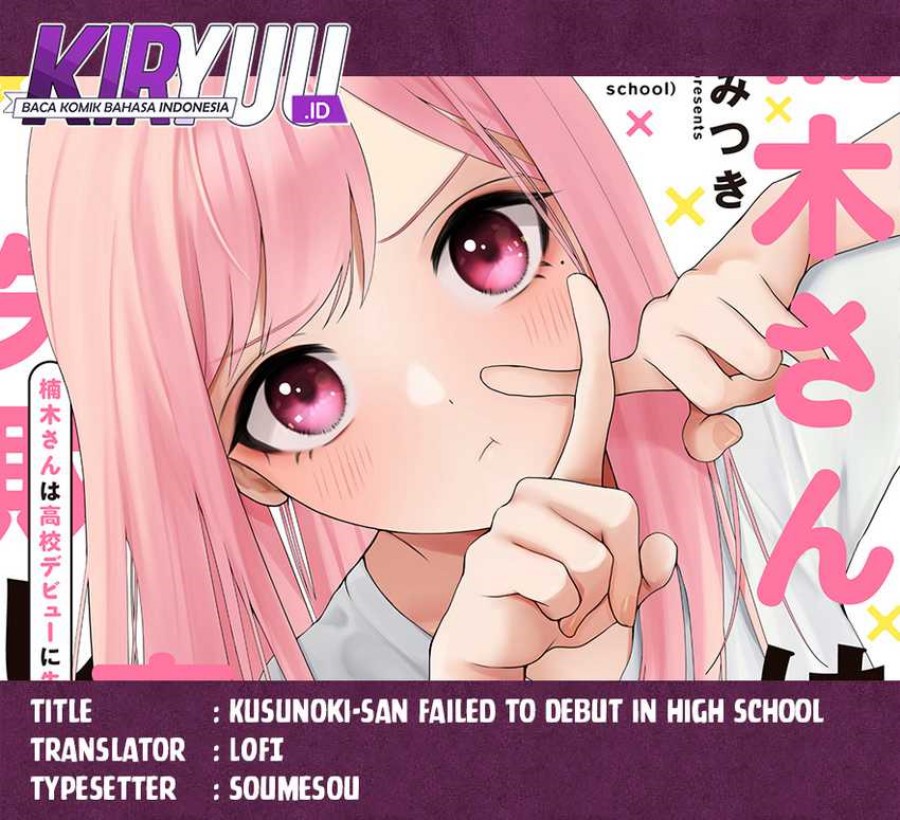 Kusunoki-san wa Koukou Debut ni Shippai shite Iru Chapter 11 Gambar 1