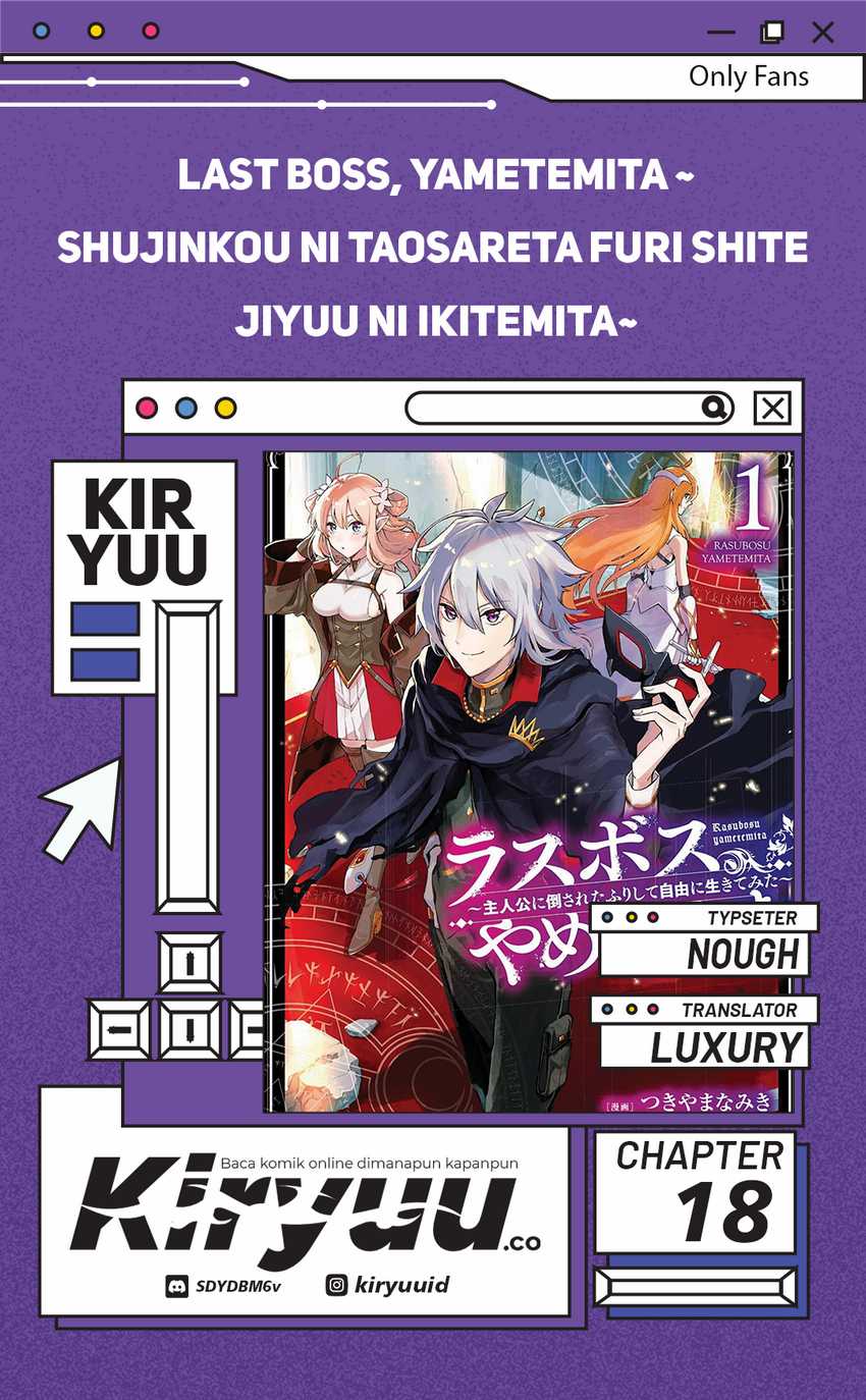 Last Boss, Yamete Mita – Shujinkou ni Taosareta Furi Shite Jiyuu ni Ikite Mita Chapter 18 Gambar 1