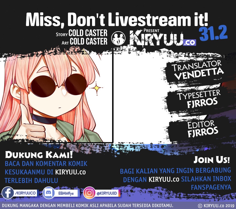 Miss, don’t livestream it! Chapter 32 Gambar 1