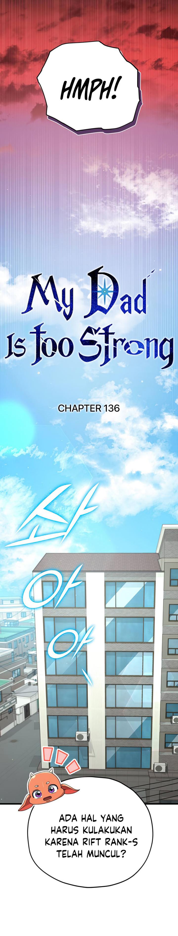 My Dad Is Too Strong Chapter 136 Gambar 8
