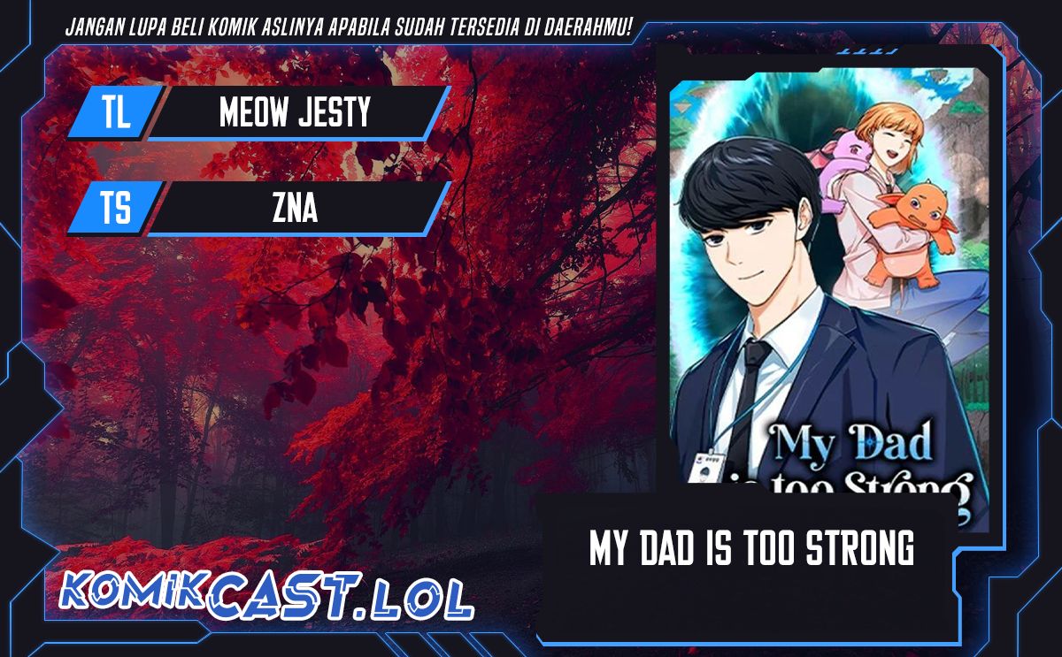 My Dad Is Too Strong Chapter 153 Gambar 1