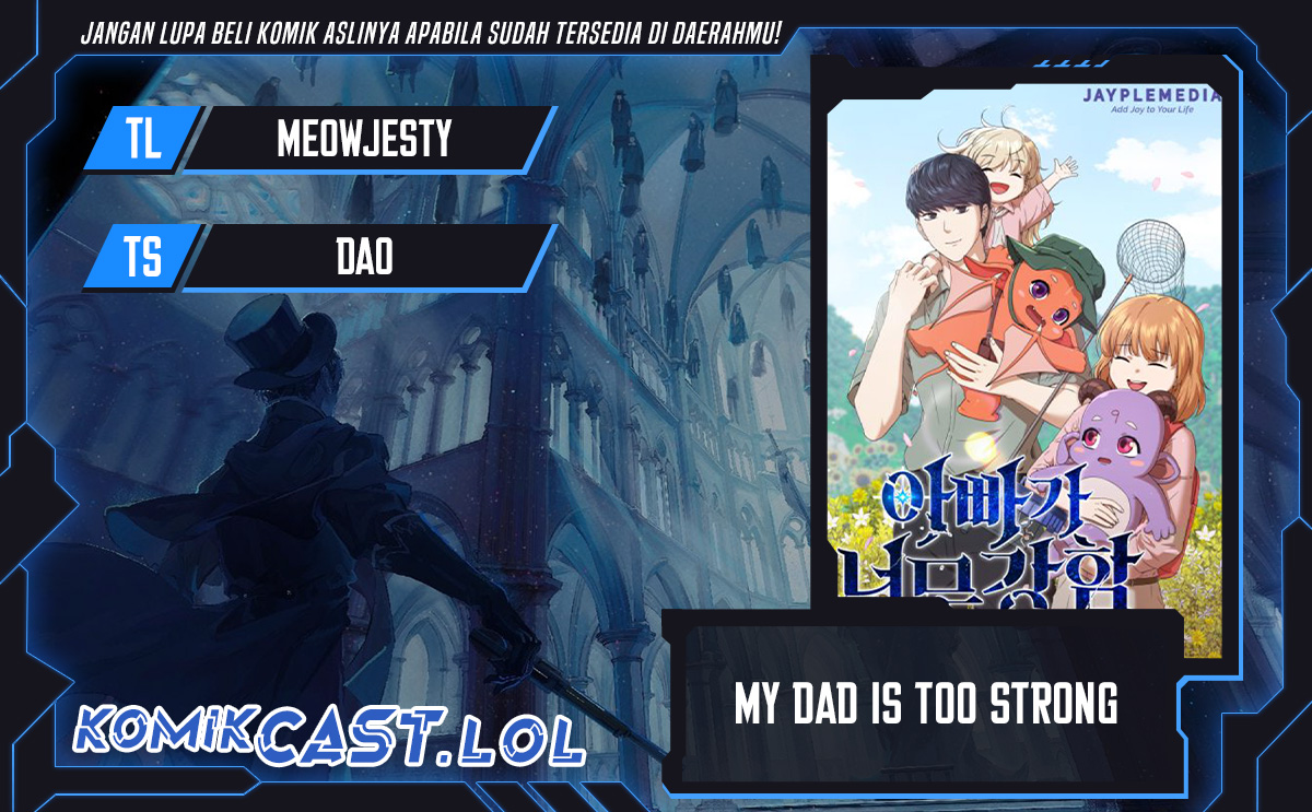 My Dad Is Too Strong Chapter 164 Gambar 1