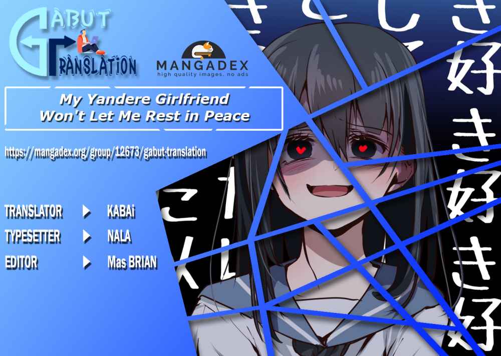 My Yandere Girlfriend Won’t Let Me Rest in Peace Chapter 26 Gambar 1