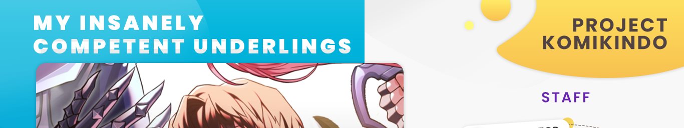 My Insanely Competent Underlings Chapter 17 Gambar 1