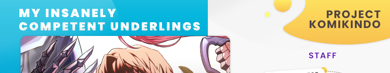 My Insanely Competent Underlings Chapter 24 Gambar 1