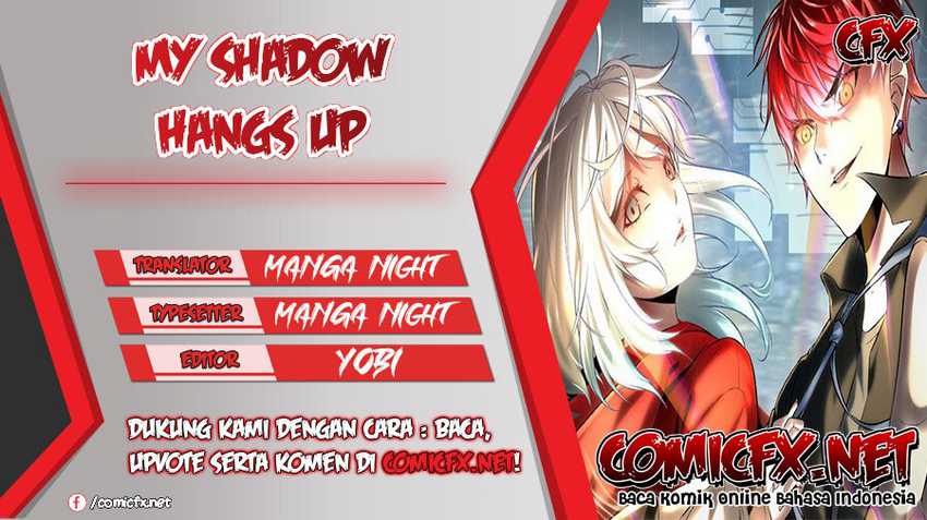 My Shadow Hangs Up Chapter 98 Gambar 1