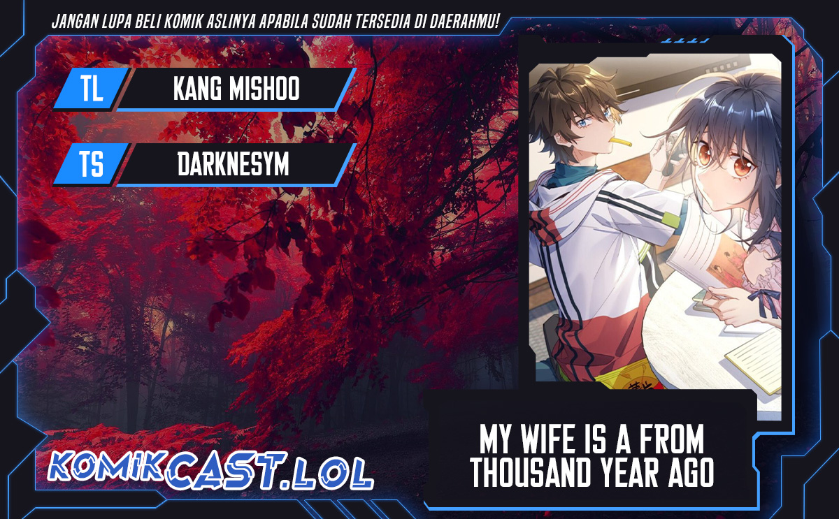 My Wife Is From a Thousand Years Ago Chapter 241 Gambar 1
