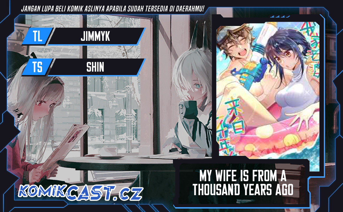 My Wife Is From a Thousand Years Ago Chapter 272 Gambar 1