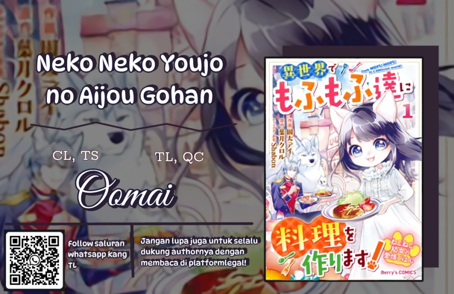 Neko Neko Youjo no Aijou Gohan ~Isekai de Mofumofu-tachi ni Ryouri wo Tsukurimasu!~ Chapter 12 Gambar 1